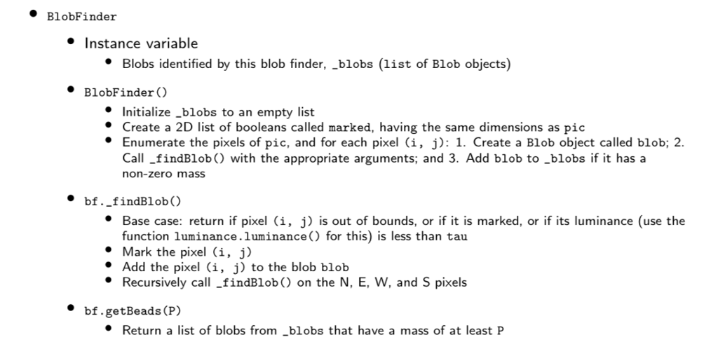 this blob finder, _blobs (list of Blob objects) * BlobFinder C) Initialize