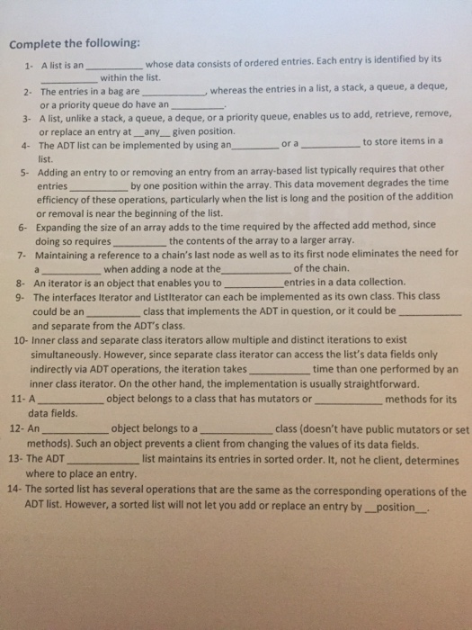  Java questions Complete the following: 1. whose data consists of ordered