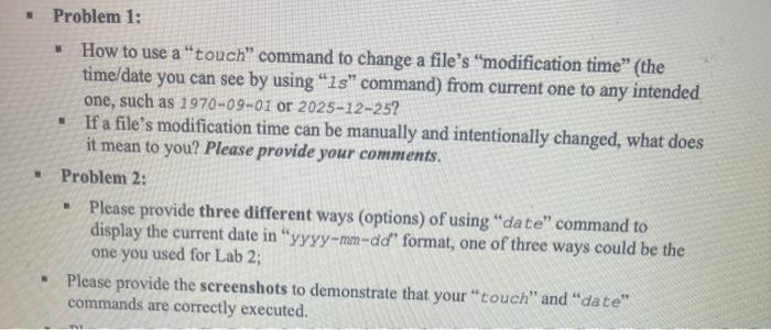 Problem 1: How to use a "touch" command to change a