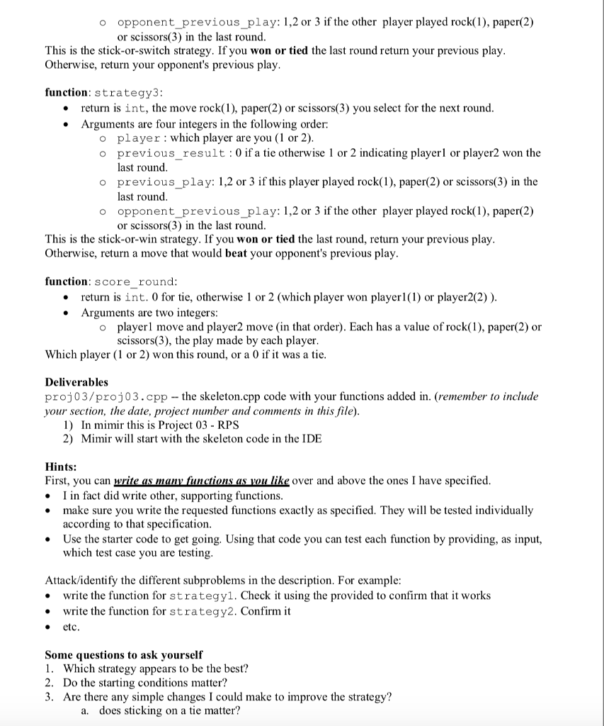paper 3 - scissors */ // PUT YOUR FUNCTIONS BELOW THIS LINE