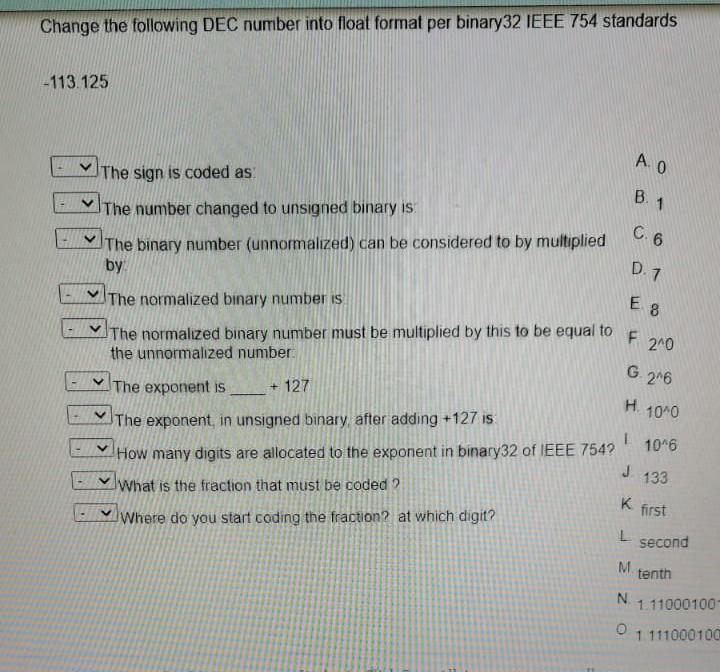  Change the following DEC number into float format per binary32 IEEE