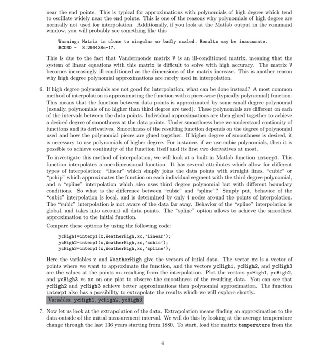 Matlab commands to practice: plot, axis, vander, interp, orth What you have
