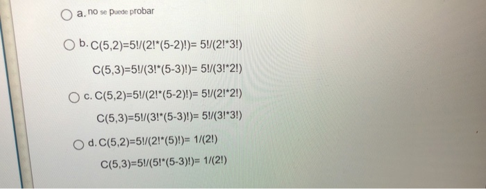 prove that C (5,2) is equal to C (C5,3) using the properties