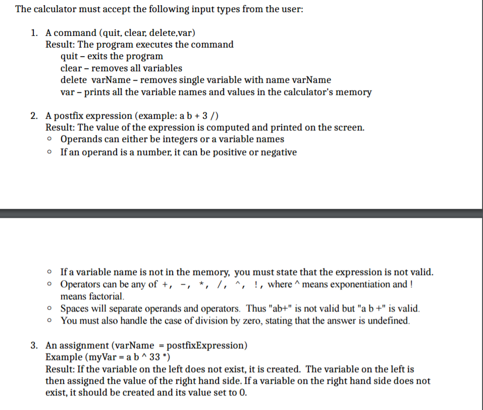 operands (5 and 2). This is called "infix" notation. Postfix notation places