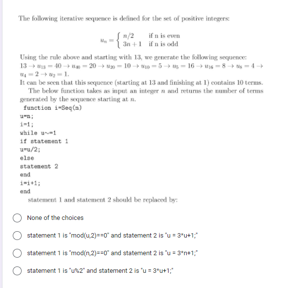 programming languages(MATLAB) The following iterative sequence is defined for the set of