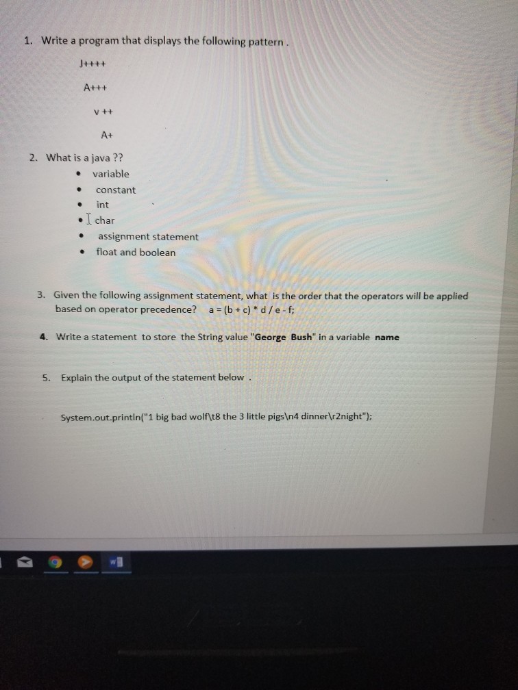  1. Write a program that displays the following pattern. At 2.