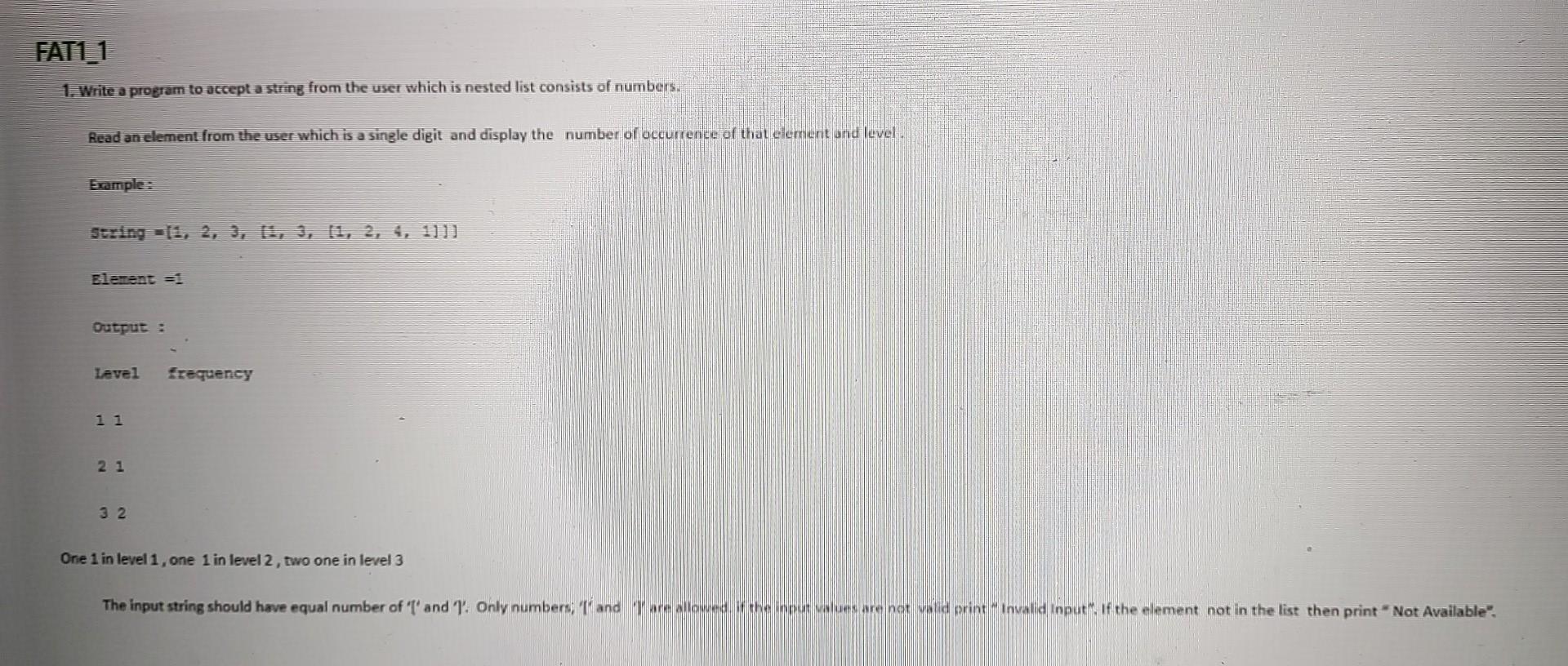 FAT1_1 1. Write a program to accept a string from the
