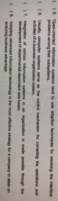  5. O 6. Usually, computer systems serve as the control mechanism