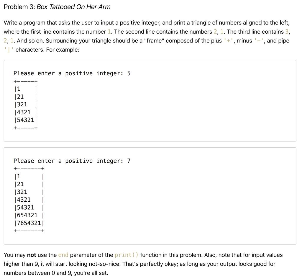 python please Problem 3: Box Tattooed On Her Arm Write a program