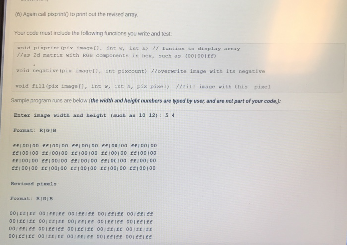 7a: Pixel struct and array Write and debug the code in Visual
