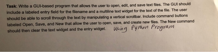  Task: Write a GUI-based program that allows the user to open,