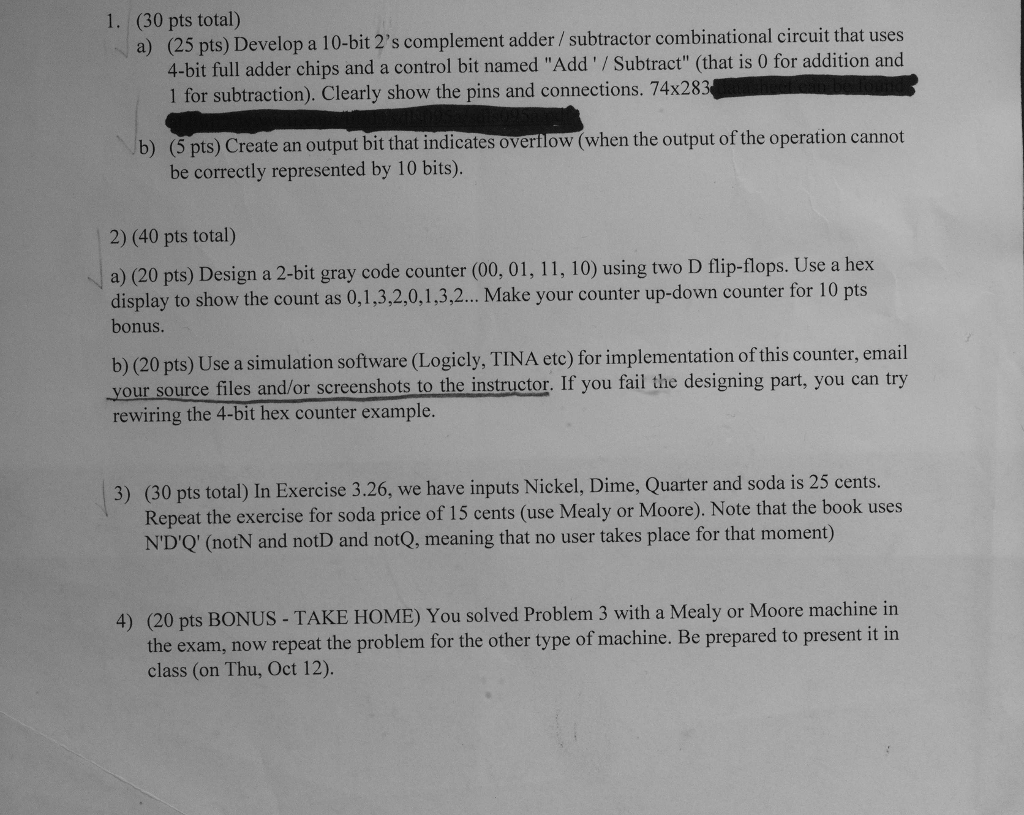  (30 pts total) a) 1. (25 pts) Develop a 10-bit 2's