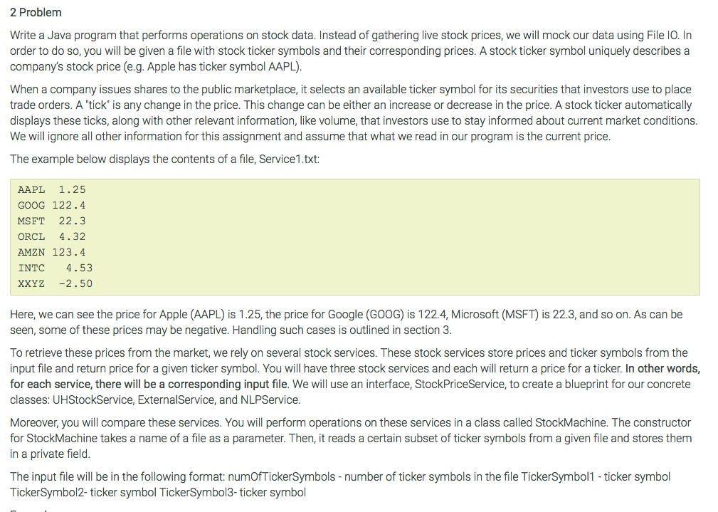  2 Problem Write a Java program that performs operations on stock