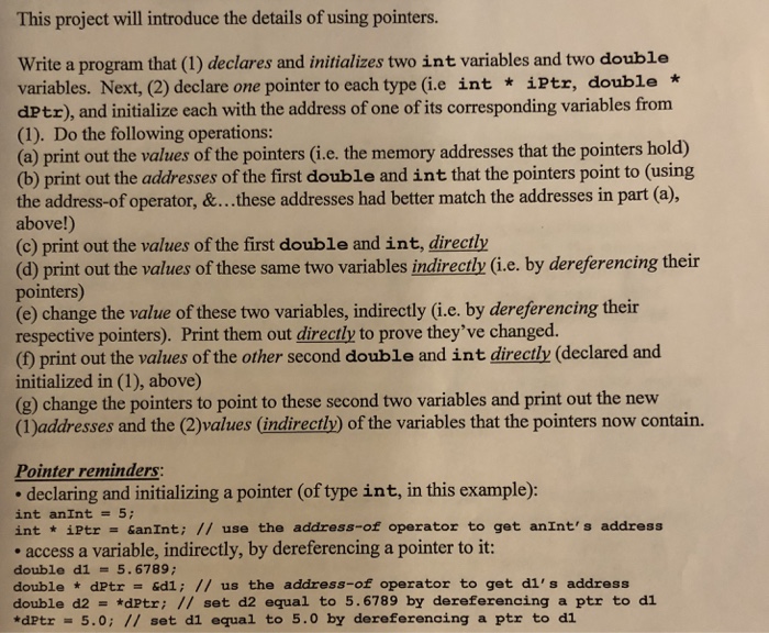  (C++ )Need major help with this assignment. This project will introduce