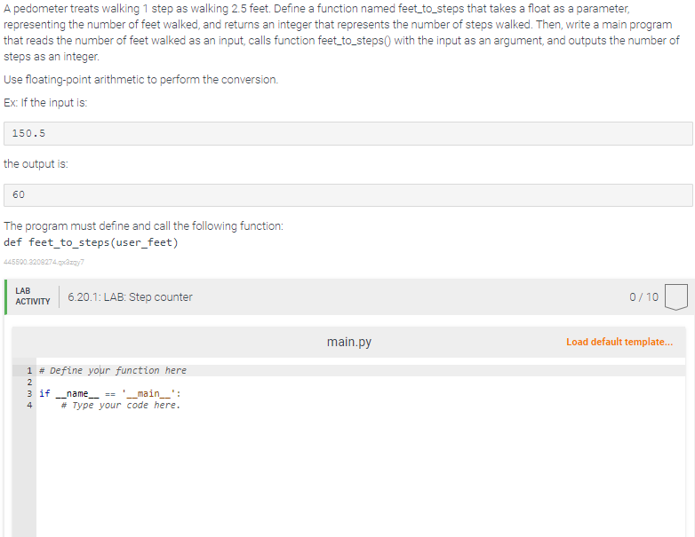 IN PYTHON A pedometer treats walking 1 step as walking 2.5 feet.