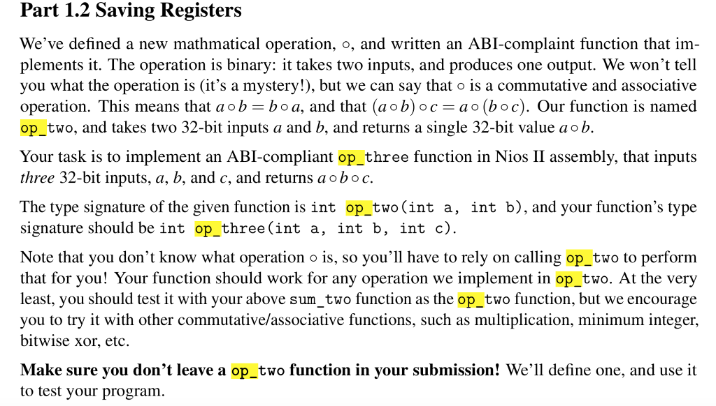 Part 1.2 Saving Registers We've defined a new mathmatical operation, o,