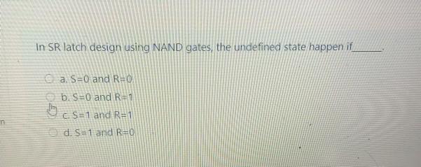 In SR latch design using NAND gates, the undefined state happen