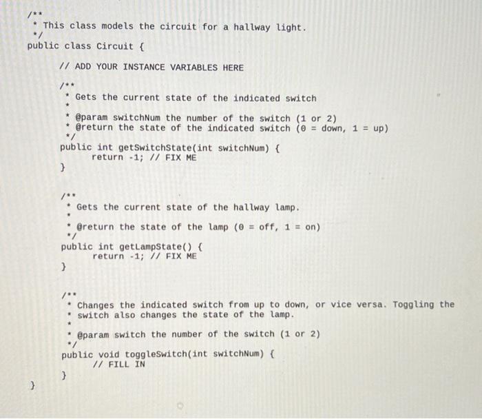 switches at both ends of the hallway. Each switch can be up