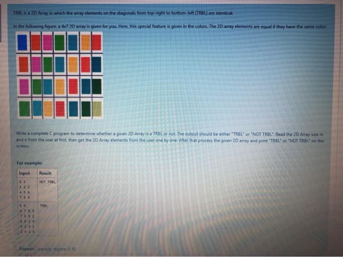  i need c code solution TRBL.IS, 2D Array in which the