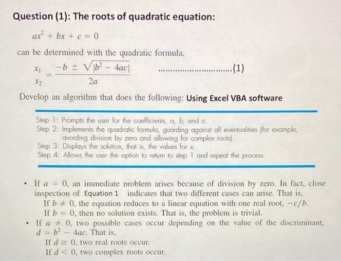  Computintinal methods using excel Question (1): The roots of quadratic equation: