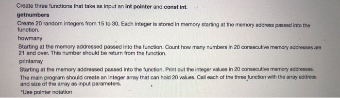  C++ code Create three functions that take as input an int
