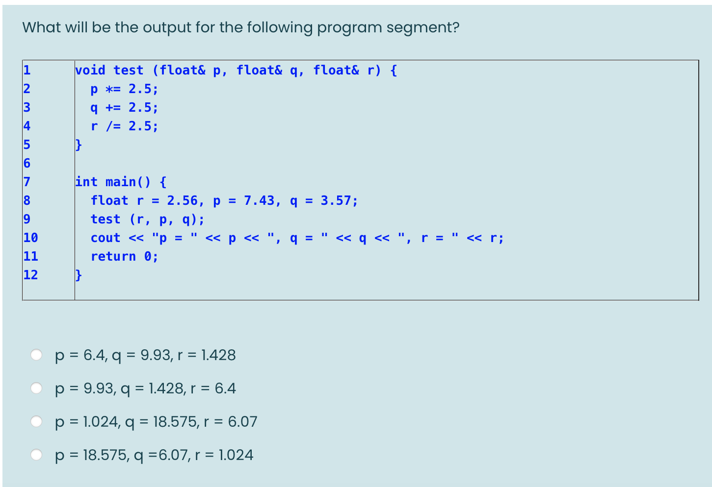 What will be the output for the following program segment? 2