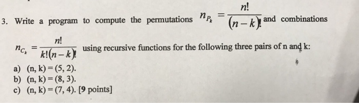  Write the C++ program for question below n! 3. Write a
