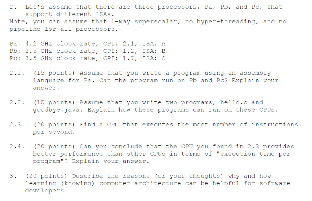 I only need problem 2.4 and 3 please. thanks. 2. Let's assume