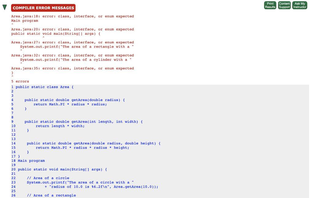 getArea(double radius) { return Math.PI * radius * radius; } public static
