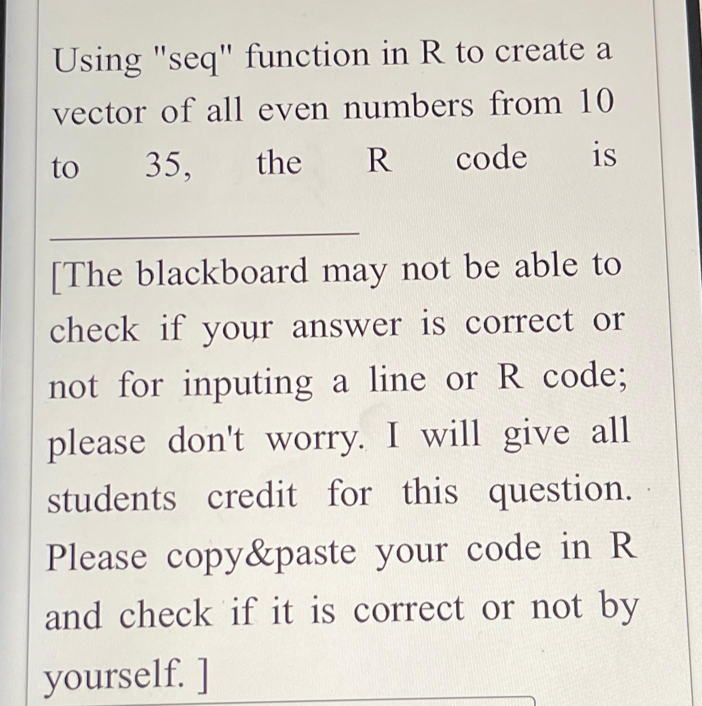  Using "seq" function in R to create a vector of all