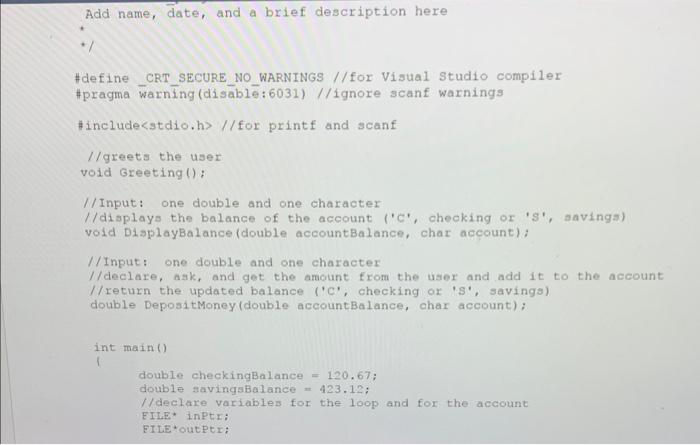  Add name, date, and a briet description here + \#define CRT_SECURE_NO_WARNINGS