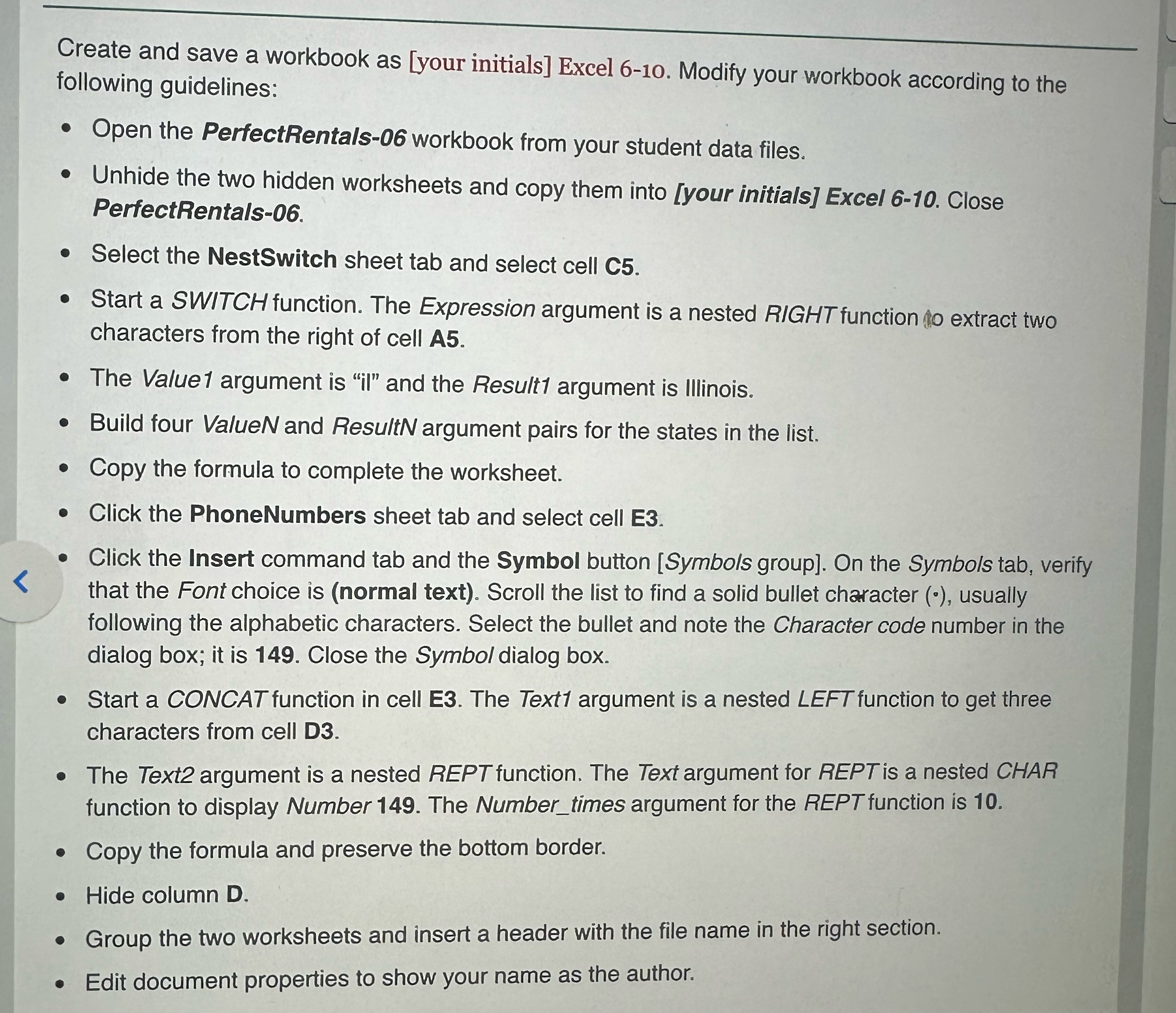 Create and save a workbook as [your initials] Excel 6-10. Modify