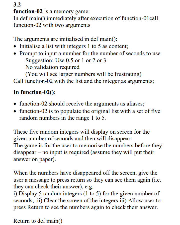 is to call two functions (names at your discretion) function-01 0 function-020