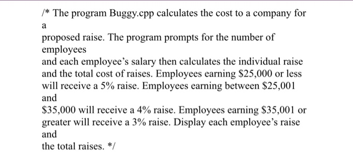 company for a proposed raise. The program prompts for the number of