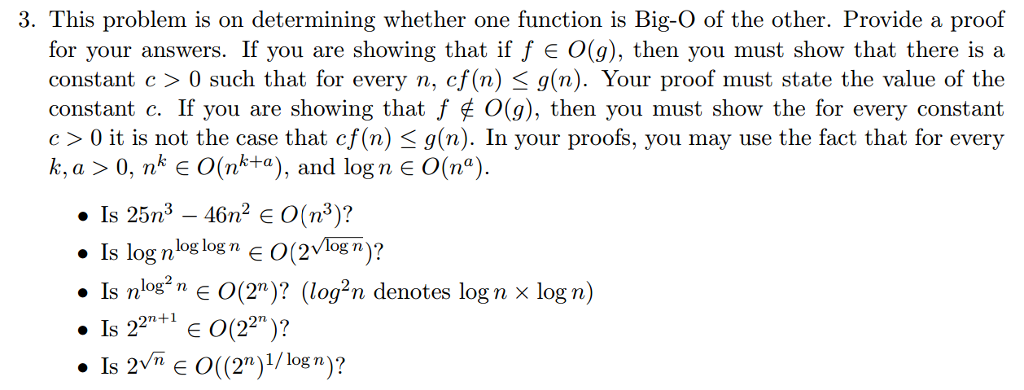  This problem is on determining whether one function is Big-O of