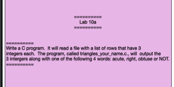 Lab 10a Write a C program. It will read a file