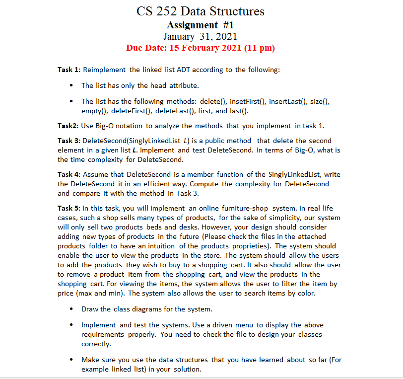  CS 252 Data Structures Assignment #1 January 31, 2021 Due Date: