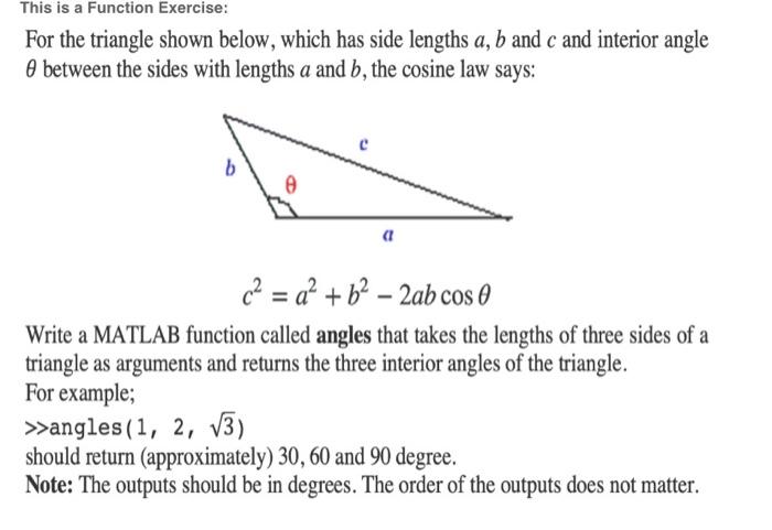  This is a Function Exercise: For the triangle shown below, which