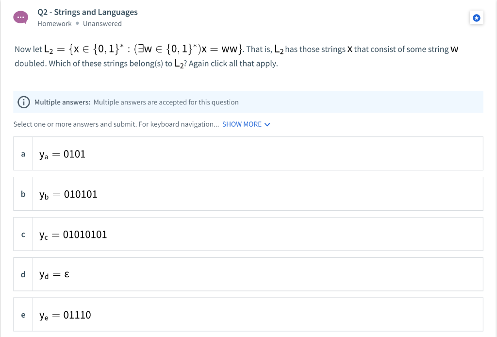 Multiple choices can be correct Q2 - Strings and Languages Homework .