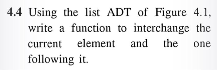  Data Structures and Algorithm Analysis in C++ by Clifford Shaffer 4.4