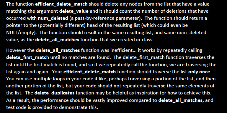 Please write this function in C: Node *efficient_delete_match(Node *head, int delete_value, int