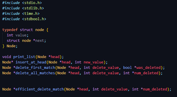 *num_deleted); Expected Output: The function efficient_delete_match should delete any nodes from the