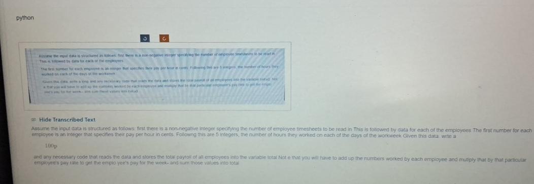  python Hide Transcribed Text Aesume the input data is structured as