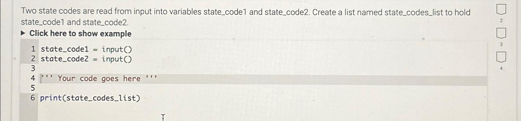  Two state codes are read from input into variables state_code1 and