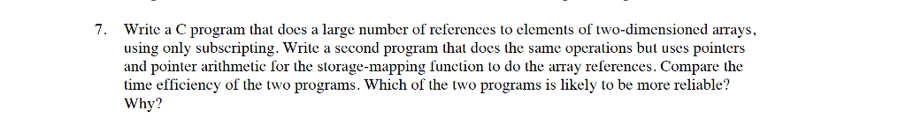  7. Write a C program that does a large number of