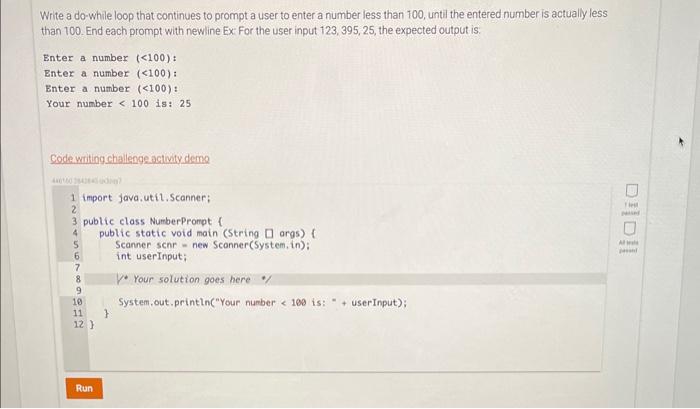 Java Write a do-while loop that continues to prompt a user to