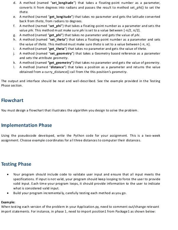 algorithm development Design the program flowchart Problem Specification Develop an application in