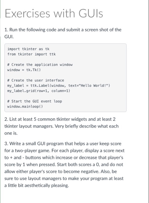 Exercises with GUls 1. Run the following code and submit a