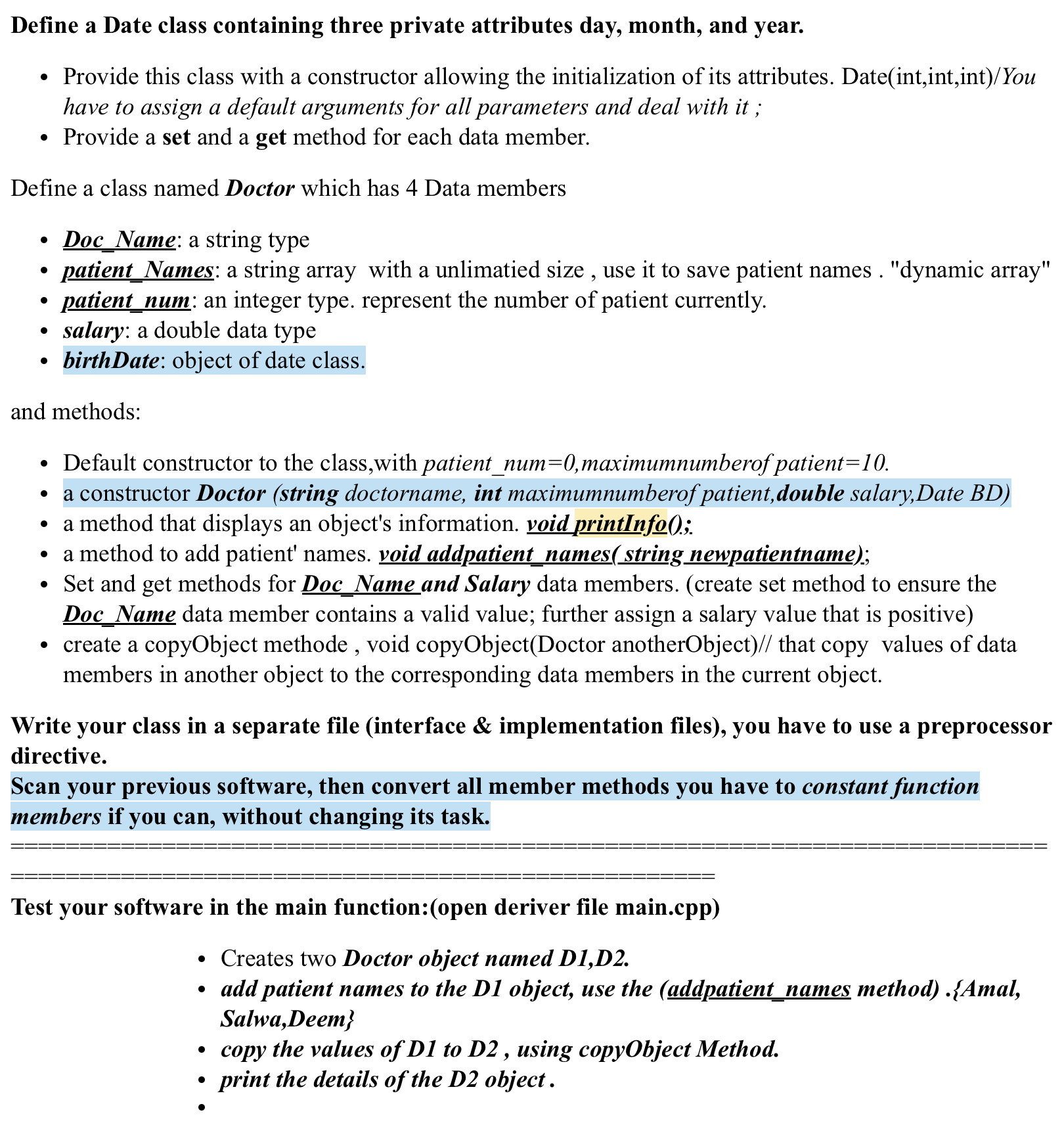  Define a Date class containing three private attributes day, month, and