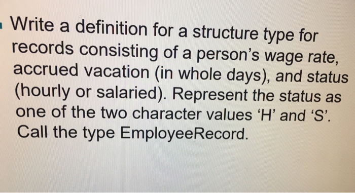  C++ Write a definition for a structure type for records consisting